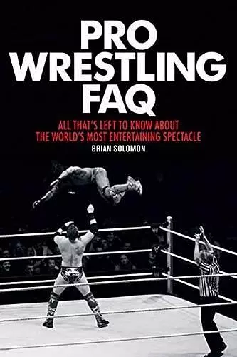 Pro Wrestling FAQ cover