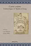 Cantus scriptus: Technologies of Medieval Song cover