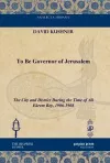To Be Governor of Jerusalem cover