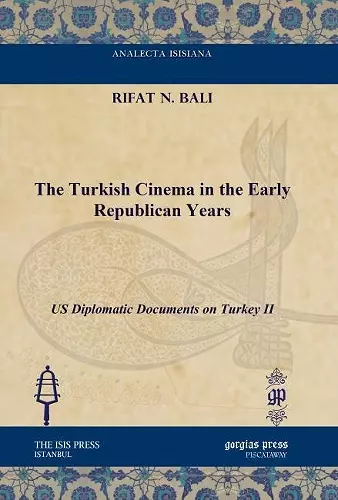 The Turkish Cinema in the Early Republican Years cover