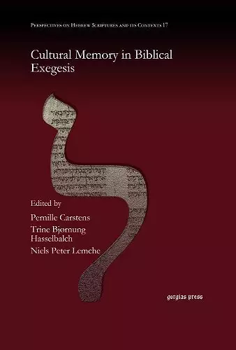 Cultural Memory in Biblical Exegesis cover
