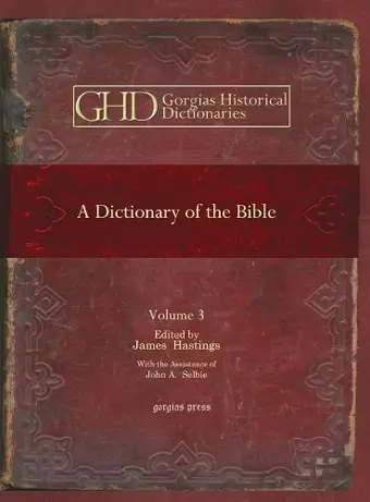 A Dictionary of the Bible (vol 3) cover