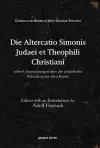 Die Altercatio Simonis Judaei et Theophili Christiani cover