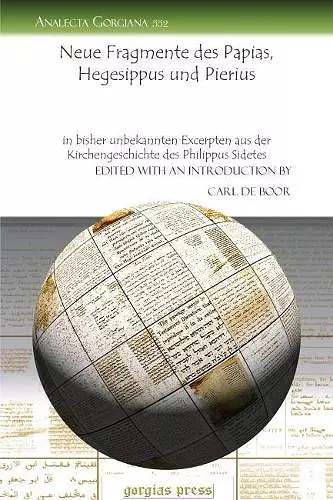 Neue Fragmente des Papias, Hegesippus und Pierius cover