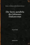 Die Sacra parallela des Johannes Damascenus cover