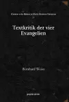 Textkritik der vier Evangelien cover