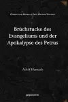 Brüchstucke des Evangeliums und der Apokalypse des Petrus cover