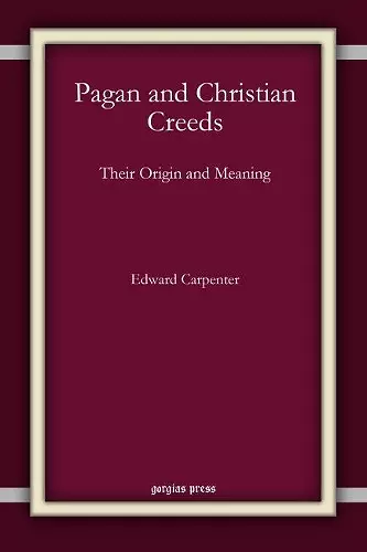 Pagan and Christian Creeds cover