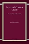 Pagan and Christian Creeds cover