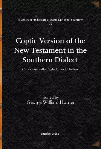 Coptic Version of the New Testament in the Southern Dialect (Vol 3) cover