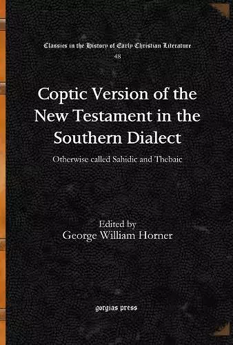 Coptic Version of the New Testament in the Southern Dialect (Vol 4) cover