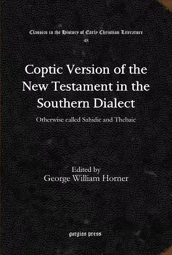 Coptic Version of the New Testament in the Southern Dialect (Vol 6) cover