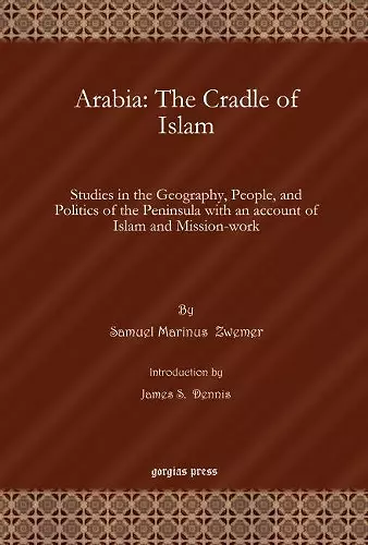 Arabia: The Cradle of Islam cover