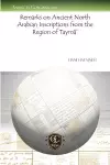 Remarks on Ancient North Arabian Inscriptions from the Region of Taymā’ cover