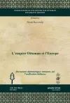 L'empire Ottoman et l'Europe cover