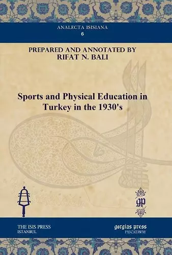 Sports and Physical Education in Turkey in the 1930's cover