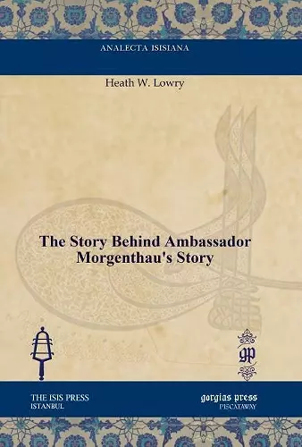 The Story Behind Ambassador Morgenthau's Story cover