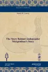 The Story Behind Ambassador Morgenthau's Story cover