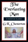 The Everlasting Man Complete and Unabridged cover