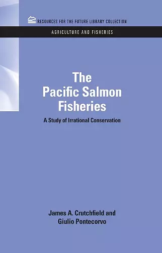 The Pacific Salmon Fisheries cover