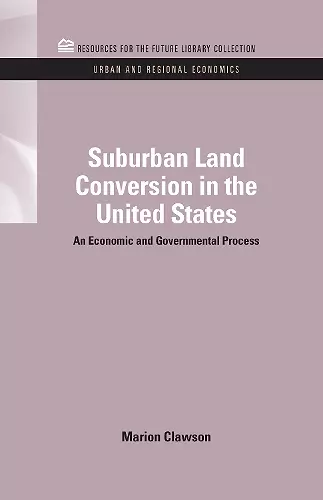 Suburban Land Conversion in the United States cover