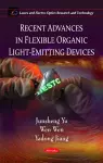 Recent Advances in Flexible Organic Light-Emitting Devices cover