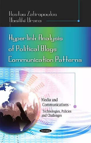 Hyperlink Analysis of Political Blogs Communication Patterns cover