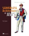 Serverless Architectures on AWS cover