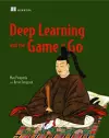 Deep Learning and the Game of Go cover