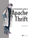 Programmer's Guide to Apache Thrift cover