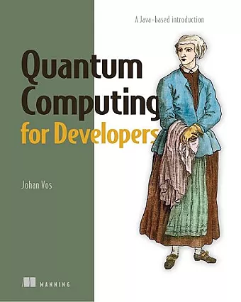 Quantum Computing for Developers cover