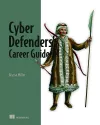 Cyber Defenders' Career Guide cover