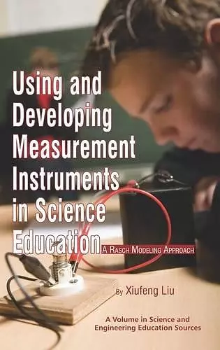 Using and Developing Measurement Instruments in Science Education cover