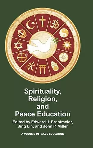 Spirituality, Religion, and Peace Education (HC) cover