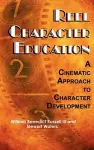 Reel Character Education cover