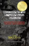 Listening To and Learning From Students cover