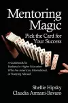 Mentoring Magic: Pick the Card for Your Success cover