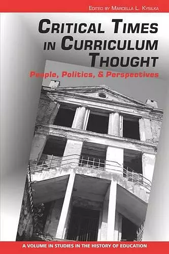 Critical Times in Curriculum Thought cover