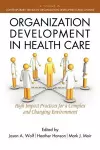 Organization Development in Healthcare cover