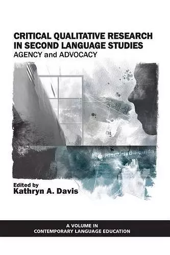 Critical Qualitative Research in Second Languague Studies cover