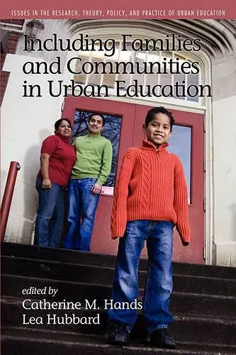 Including Families And Communities In Urban Education cover