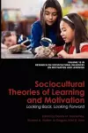 Sociocultural Theories Of Learning And Motivation cover