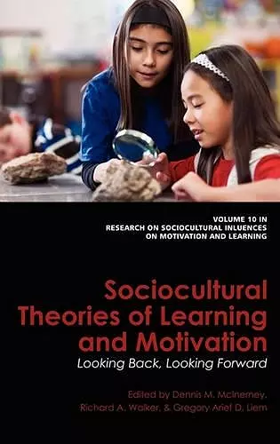 Sociocultural Theories Of Learning And Motivation cover