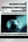 The Education of Children in Geographically Remote Regions Through Distance Education cover