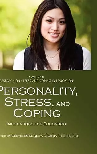 Personality, Stress and Coping Implications for Education cover