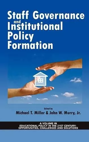 Staff Governance and Institutional Policy Formation cover