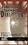 Curriculum and Teaching Dialogue cover