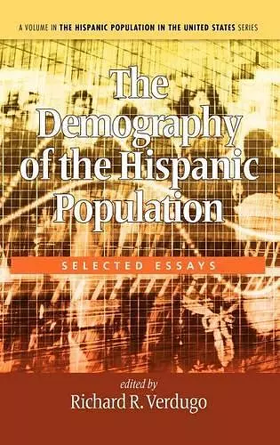 The Demography of the Hispanic Population cover