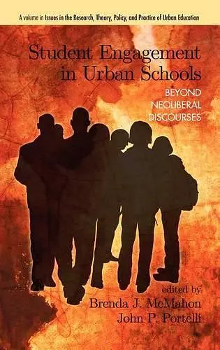 Student Engagement in Urban Schools cover