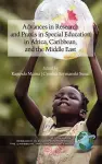 Advances in Special Education Research and Praxis in Selected Countries of Africa, Caribbean and the Middle East cover